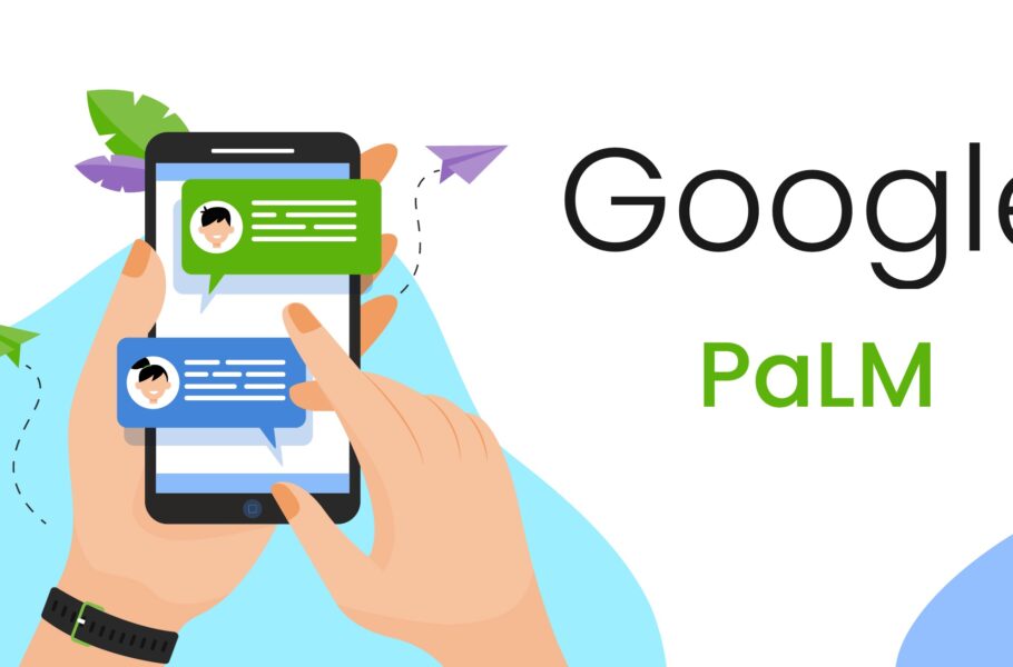 گوگل دسترسی توسعه‌دهندگان به مدل هوش مصنوعی PaLM را ممکن کرد
